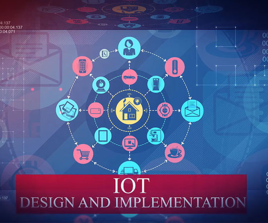 IOT implementation and design